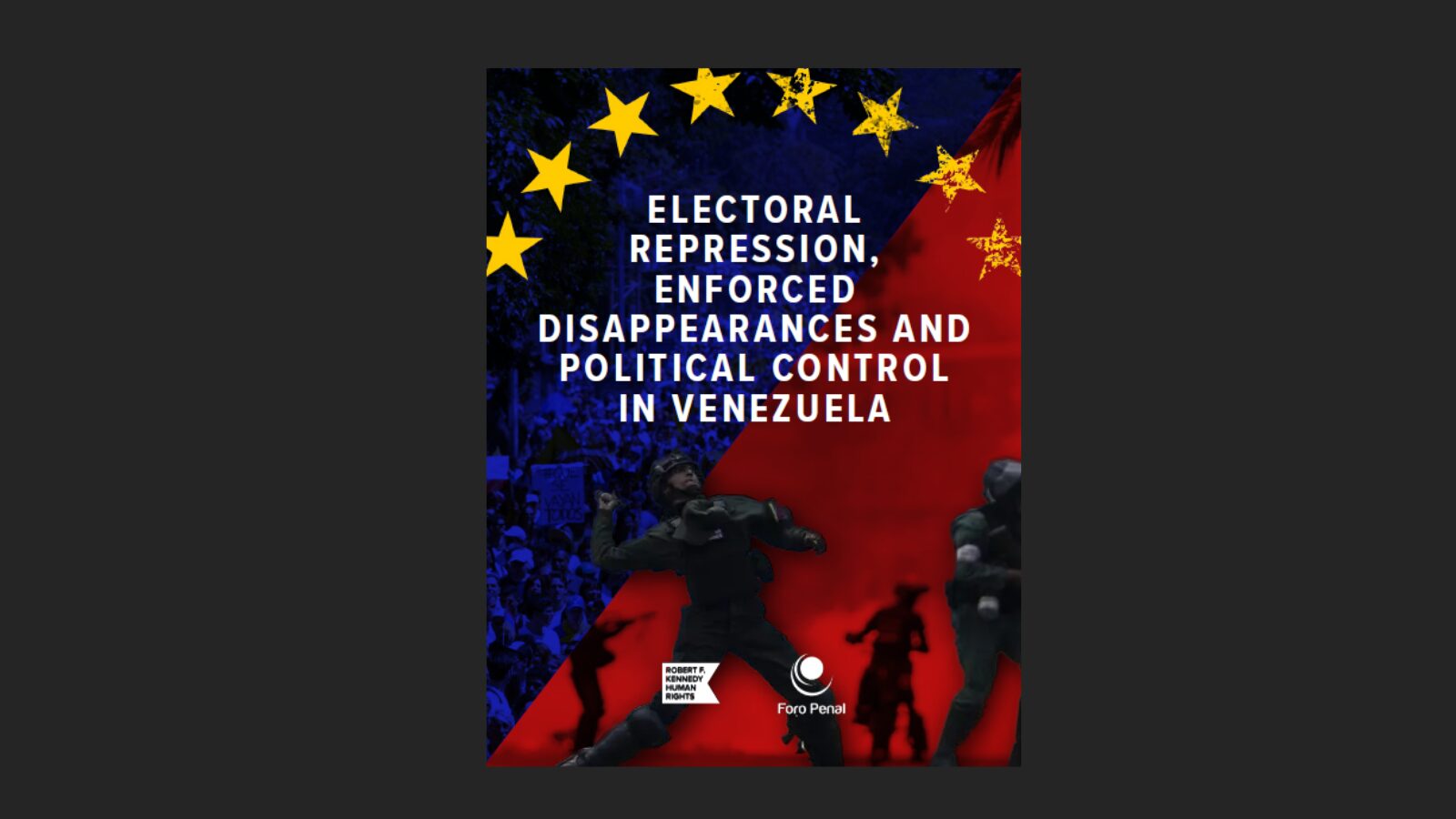 RFK Represión electoral, desaparición forzada y control político en Venezuela, 2025